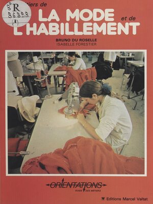 cover image of Les métiers de la mode et de l'habillement